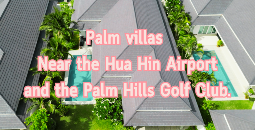 SH94533: Pool villas in the style of a detached house. Near the Hua Hin Airport and the Palm Hills Golf Club.