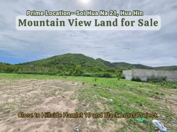 SL94683 Mountain-View Land Plot for Sale in Hua Hin (Soi Hua Na 21) – Great Investment Opportunity
